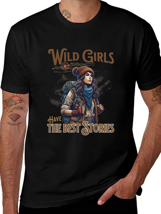 Wild Girls Best Stories T-Shirt