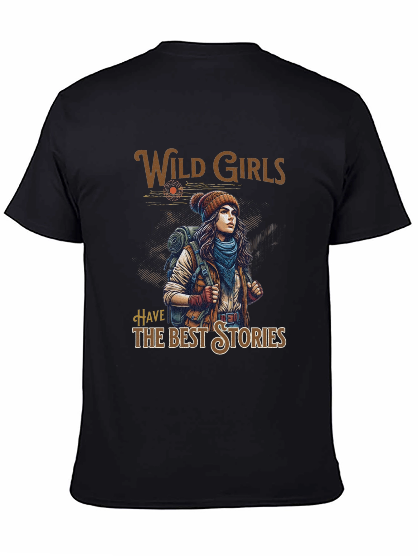 Wild Girls Best Stories T-Shirt