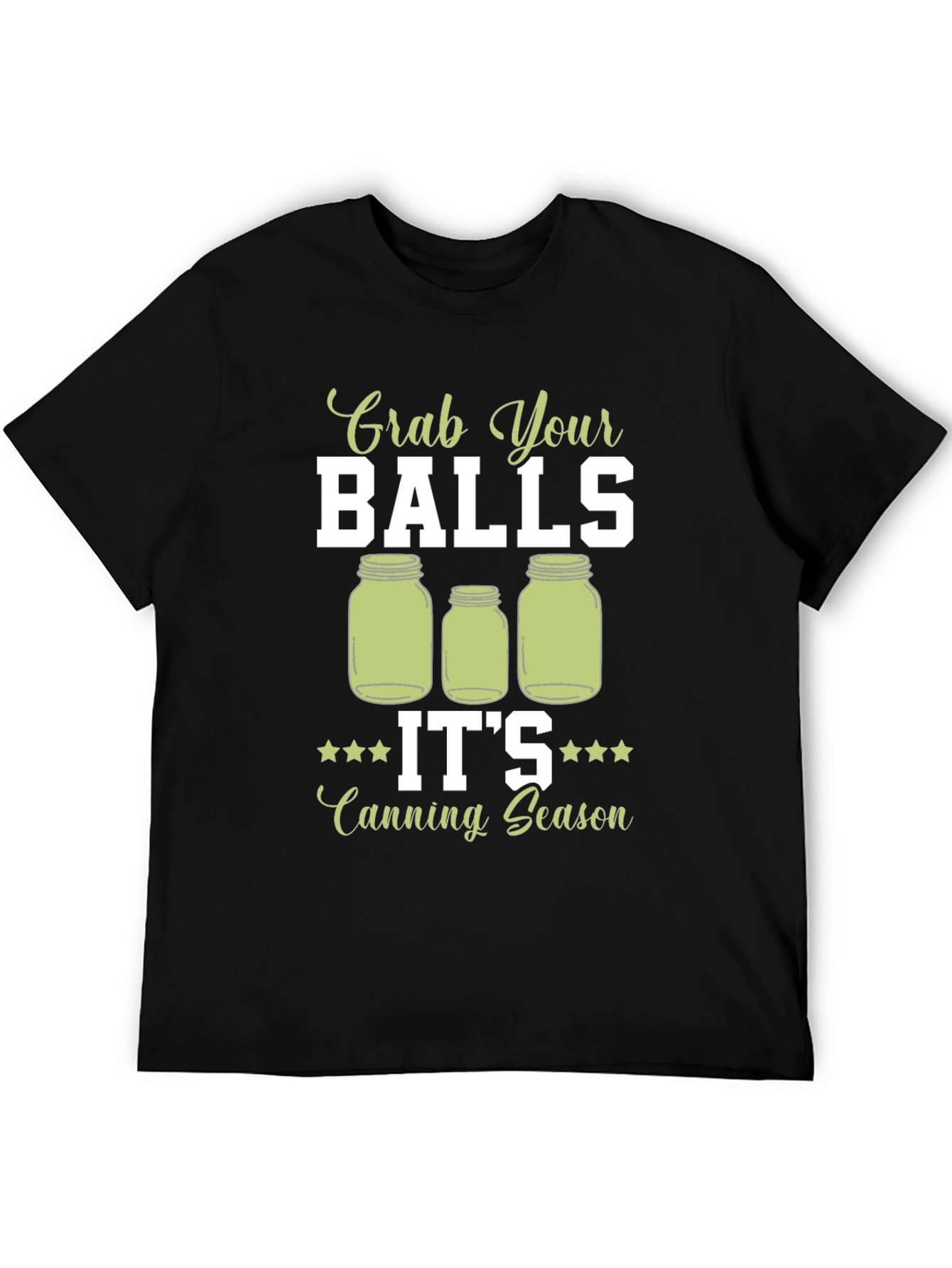 Grab Your Balls Canning Season T-Shirt