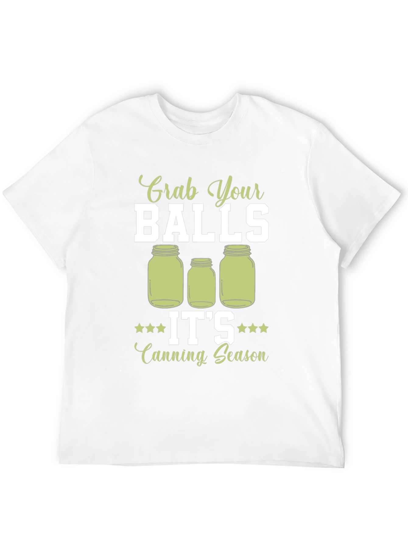 Grab Your Balls Canning Season T-Shirt