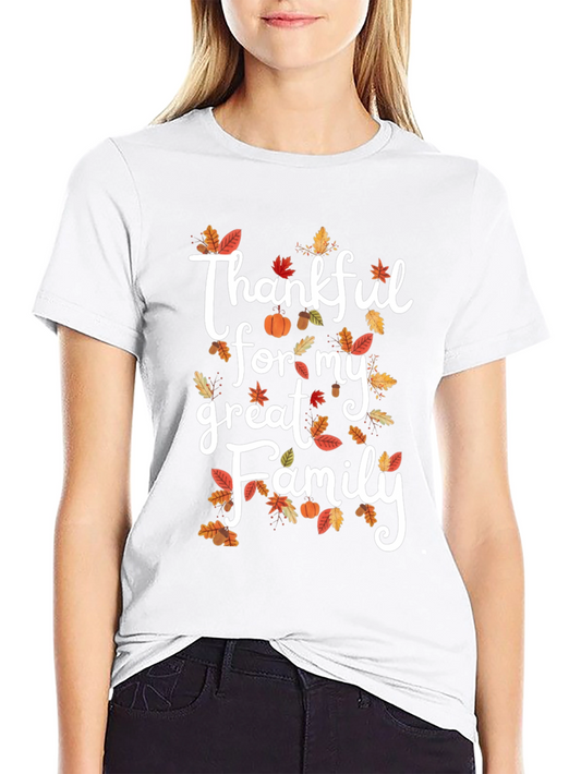Thankful for My Great Family Fall T-Shirt