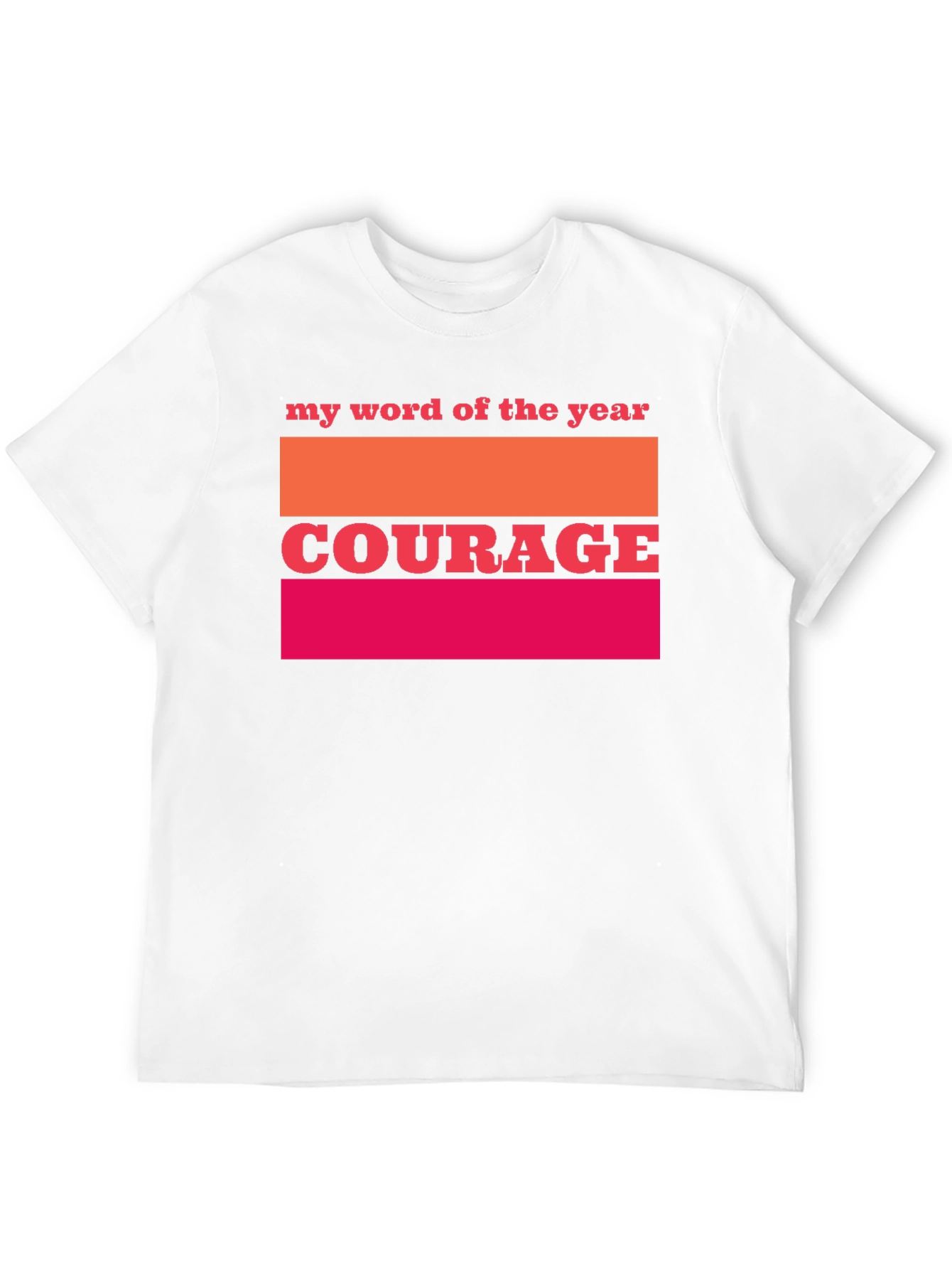 Courage Word of The Year Graphic Tee