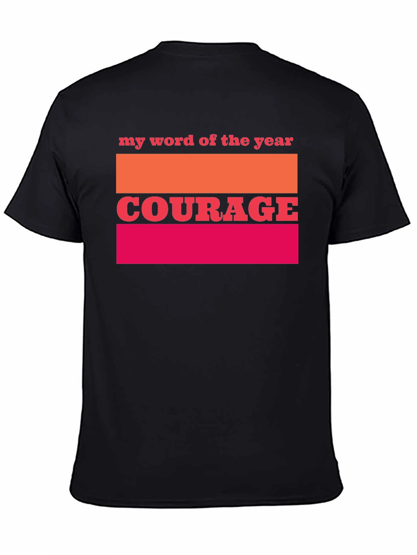 Courage Word of The Year Graphic Tee