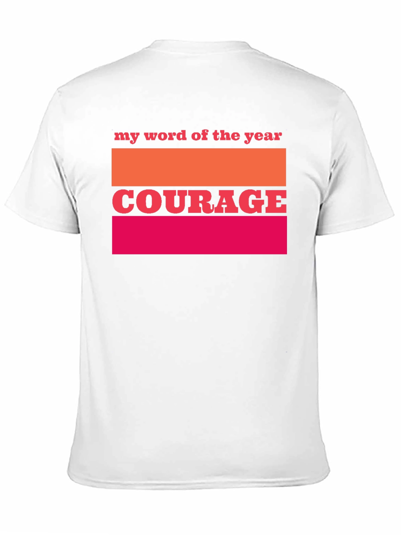 Courage Word of The Year Graphic Tee