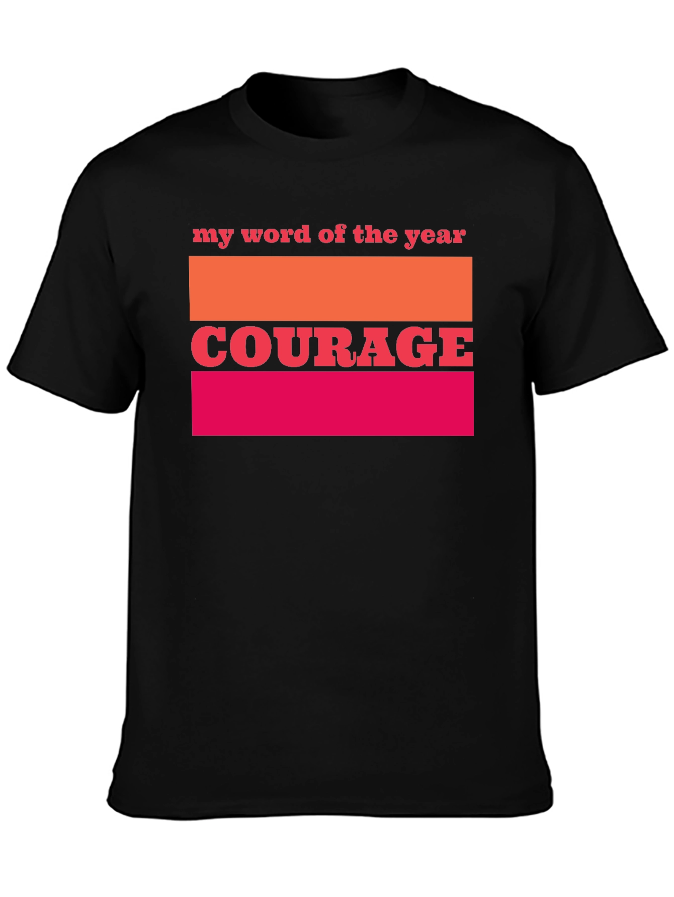 Courage Word of The Year Graphic Tee