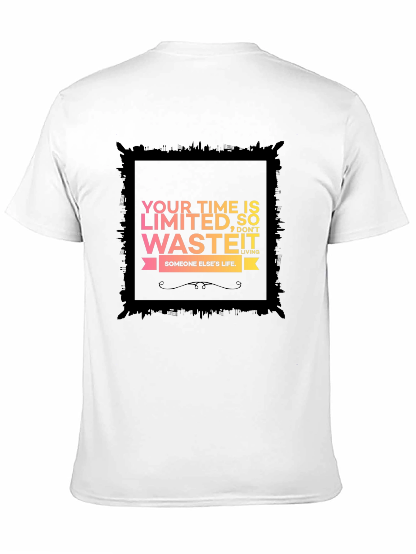 Time is Limited Motivational T-Shirt