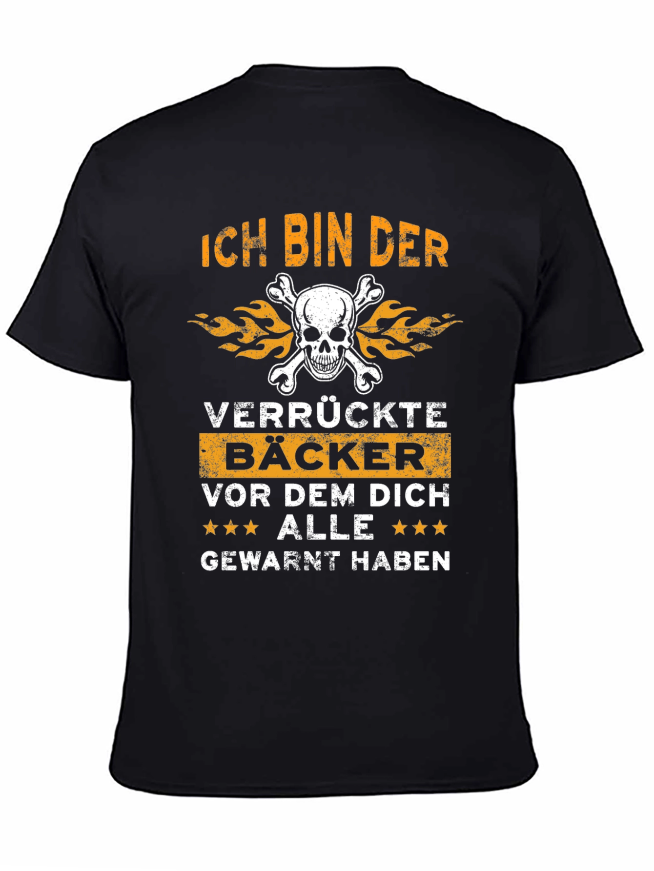 Ich Bin Der Verrückte Bäcker Funny Baker T-Shirt