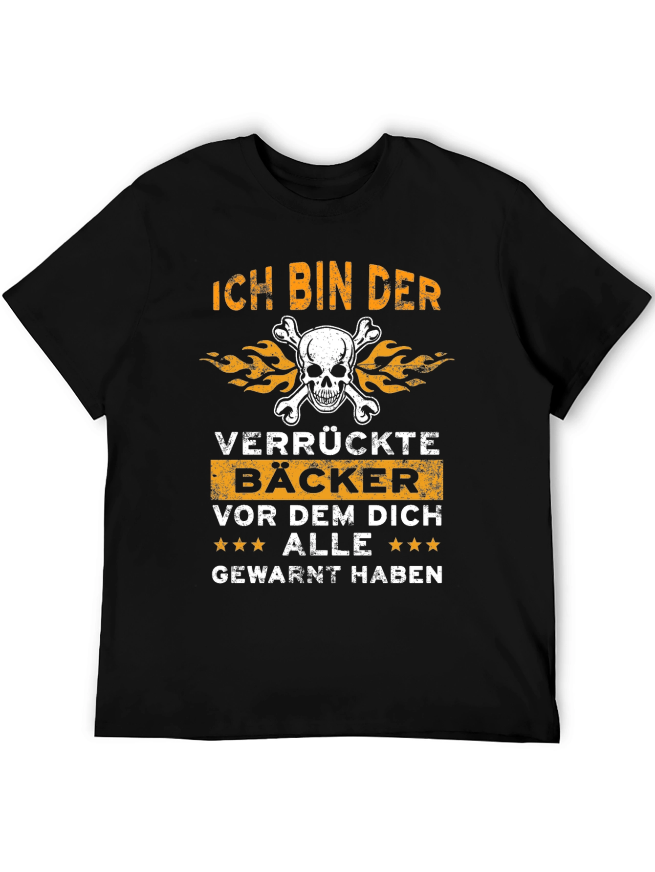 Ich Bin Der Verrückte Bäcker Funny Baker T-Shirt