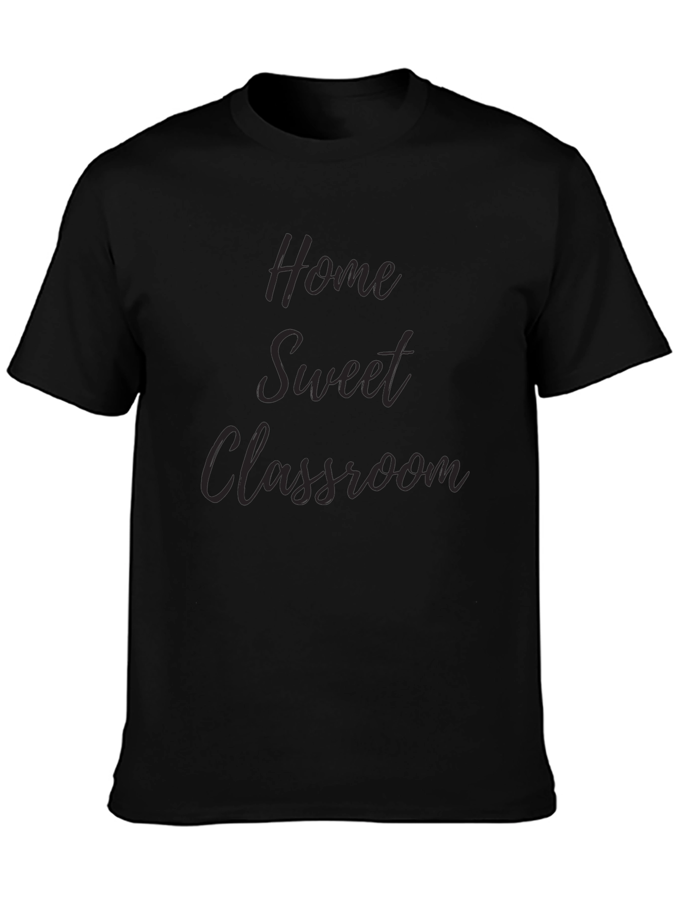 Home Sweet Classroom Black Graphic Tee