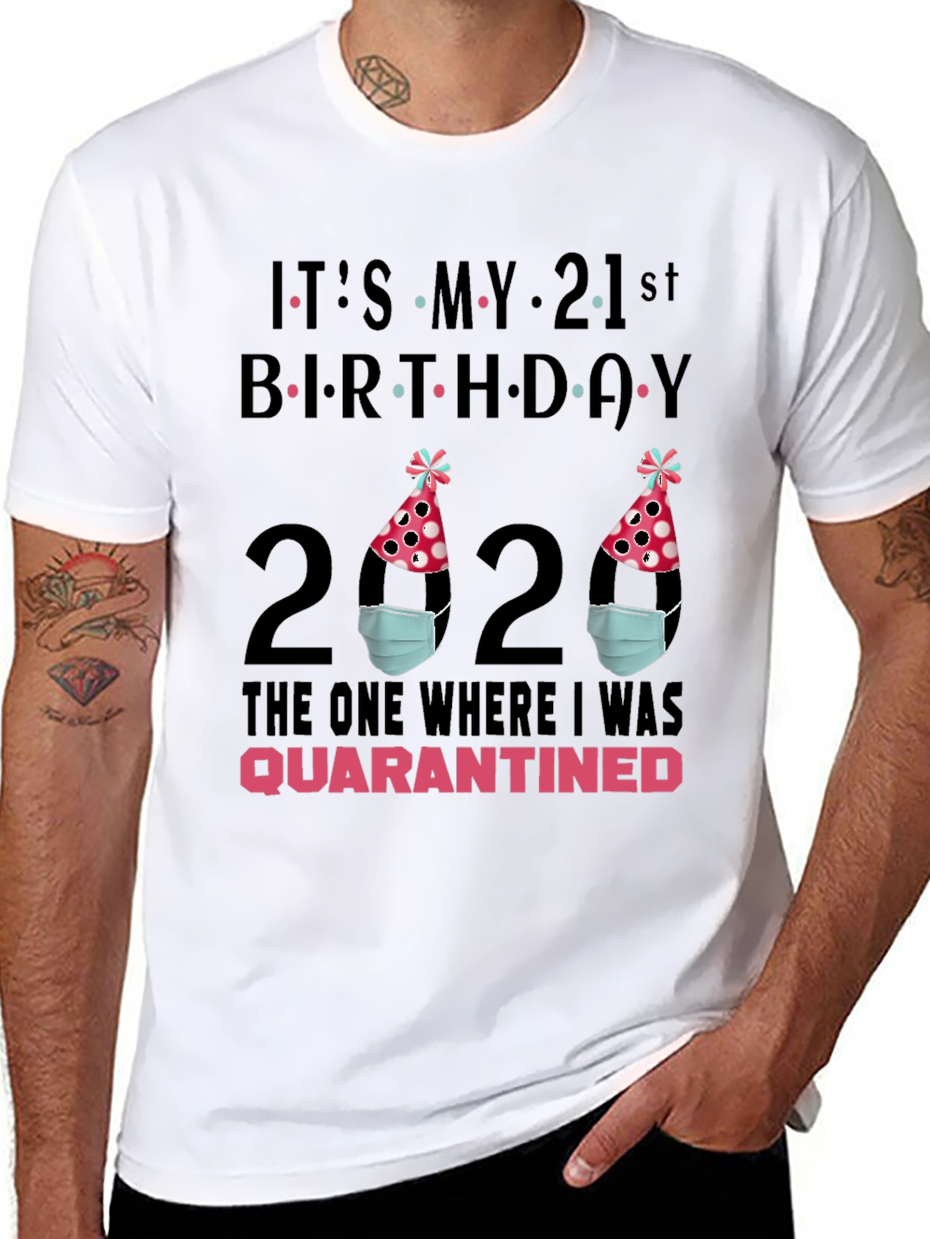 Quarantine Birthday T-Shirt - 21st Birthday
