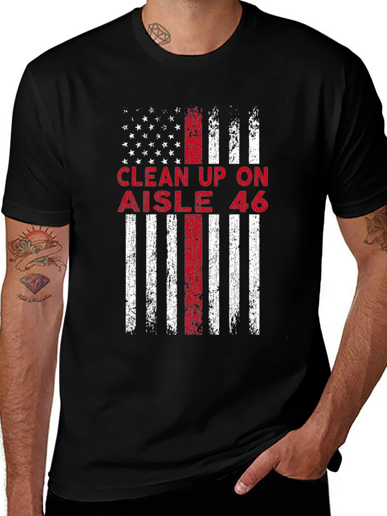 Clean Up On Aisle 46 American Flag T-Shirt