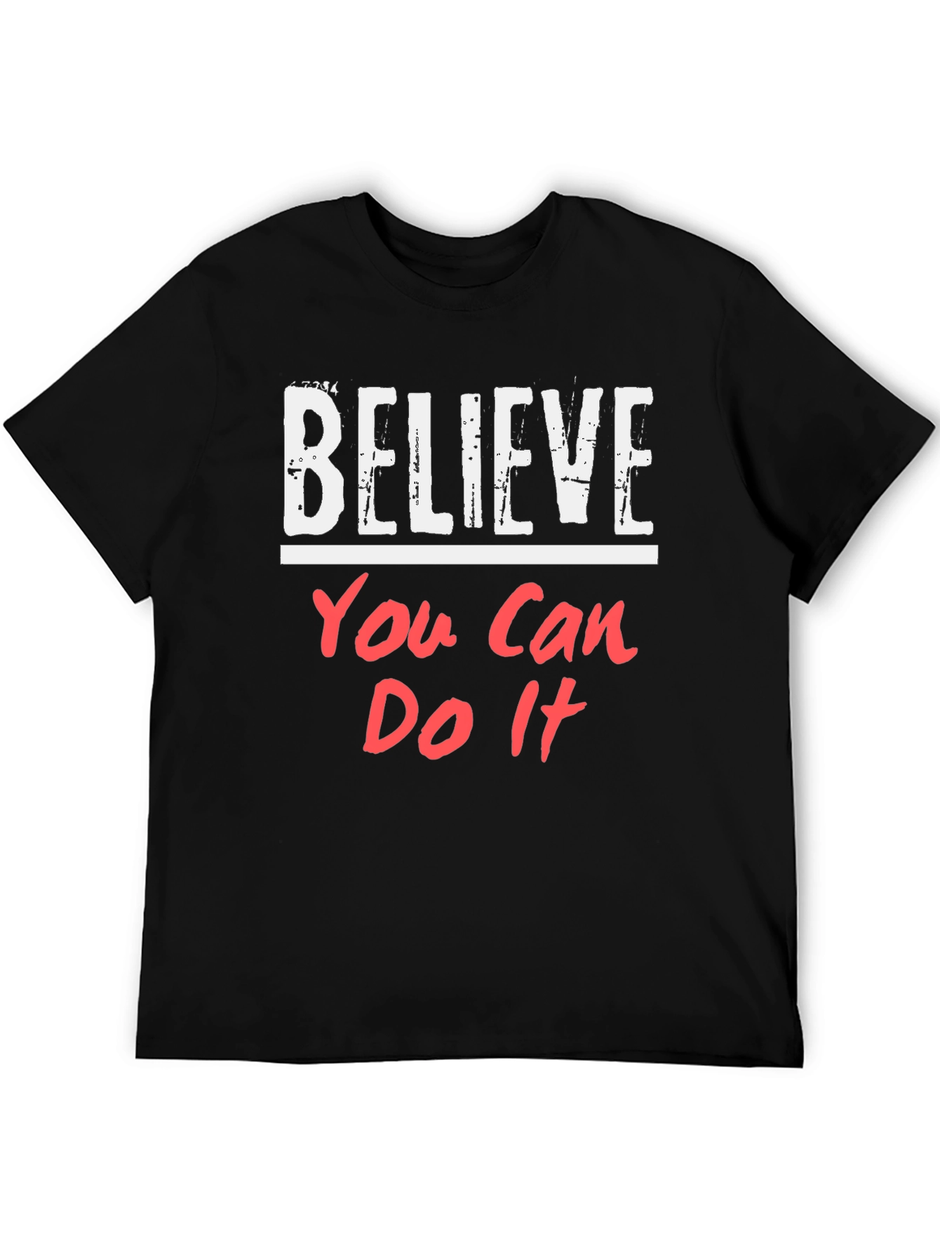 Believe You Can Do It Black T-Shirt