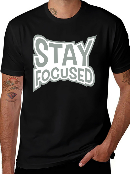 Stay Focused Graphic Black T-Shirt