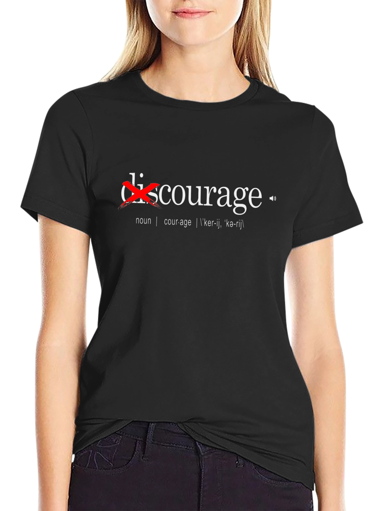Courage Over Discouragement T-Shirt