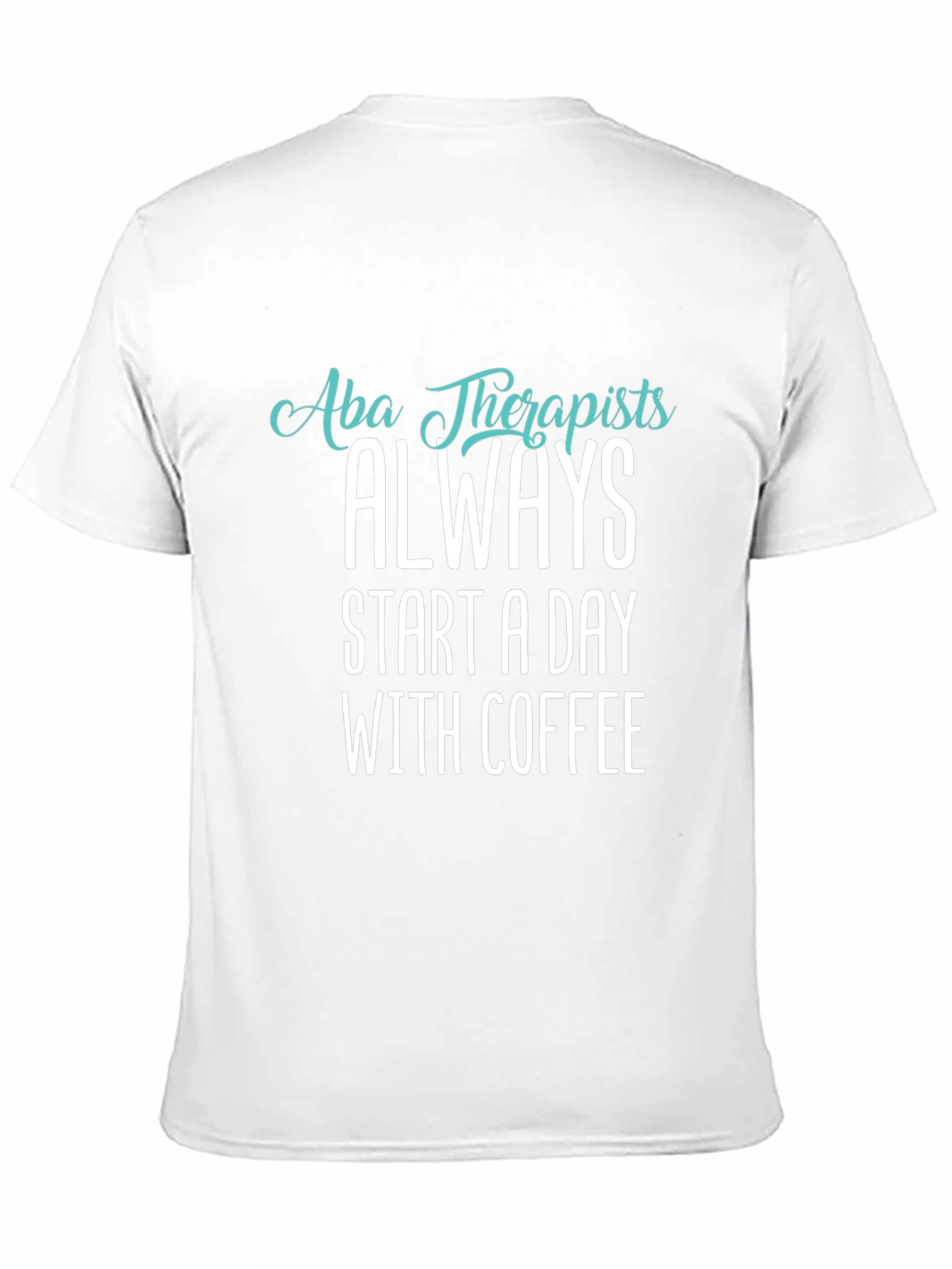 ABA Therapists Coffee T-Shirt - Black