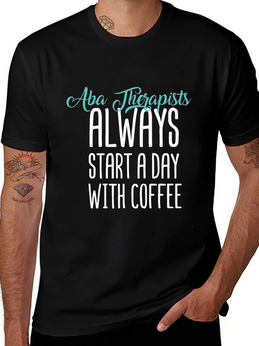 ABA Therapists Coffee T-Shirt - Black