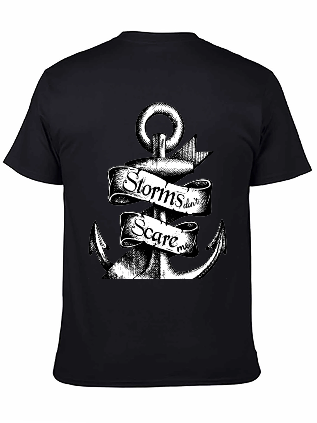 Storms Dont Scare Me Anchor Graphic Tee