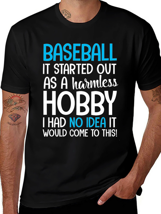 Baseball Hobby T-Shirt - Humorous Sports Tee