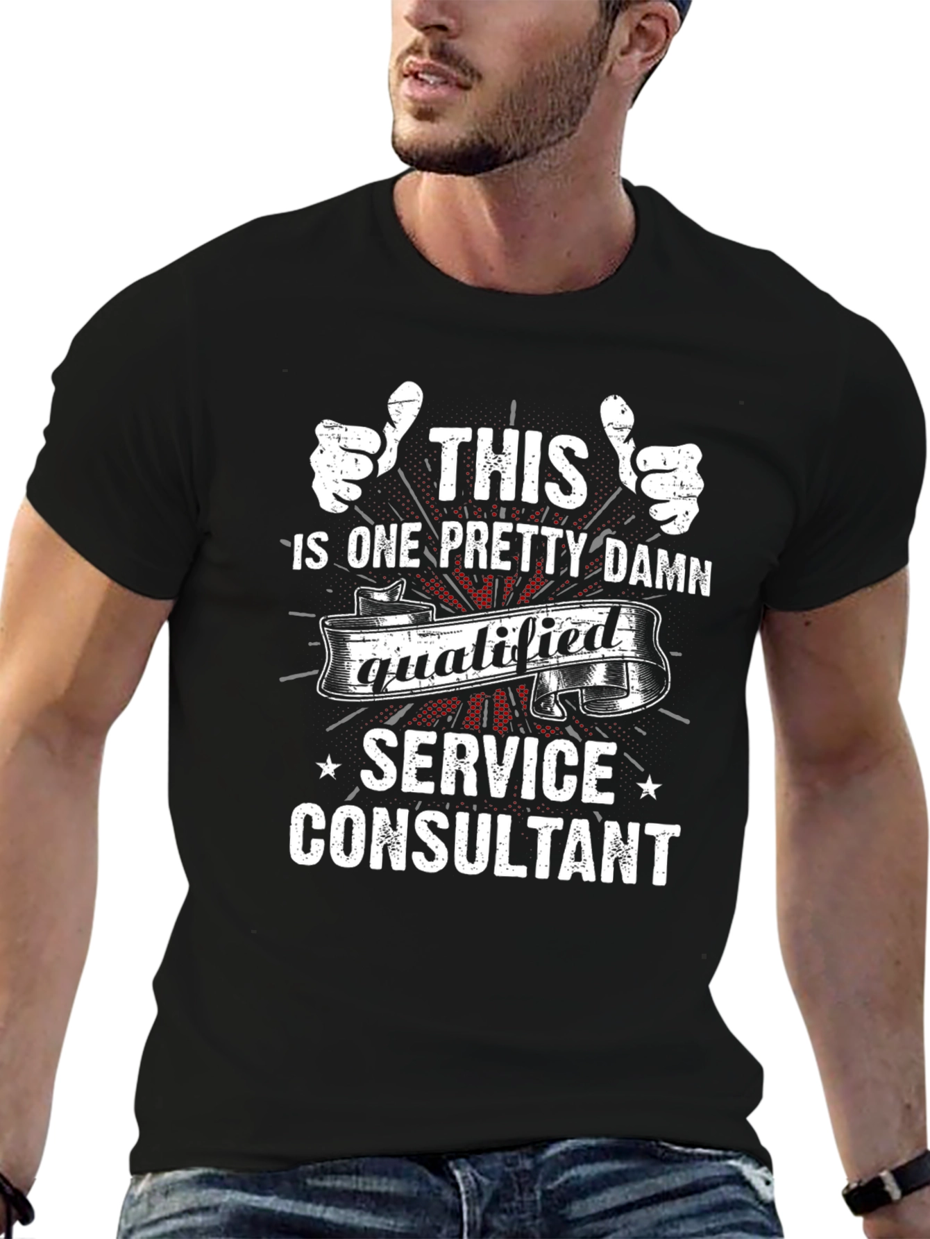 Funny Service Consultant T-Shirt - Qualified