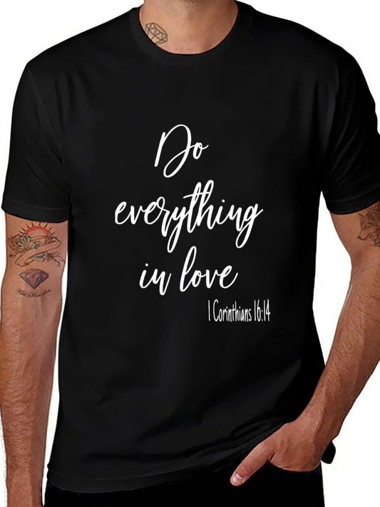 Do Everything in Love T-Shirt