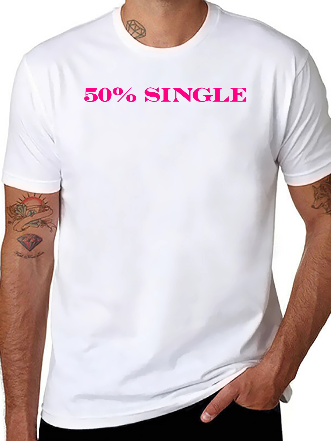 50% Single Black T-Shirt Funny Dating Tee