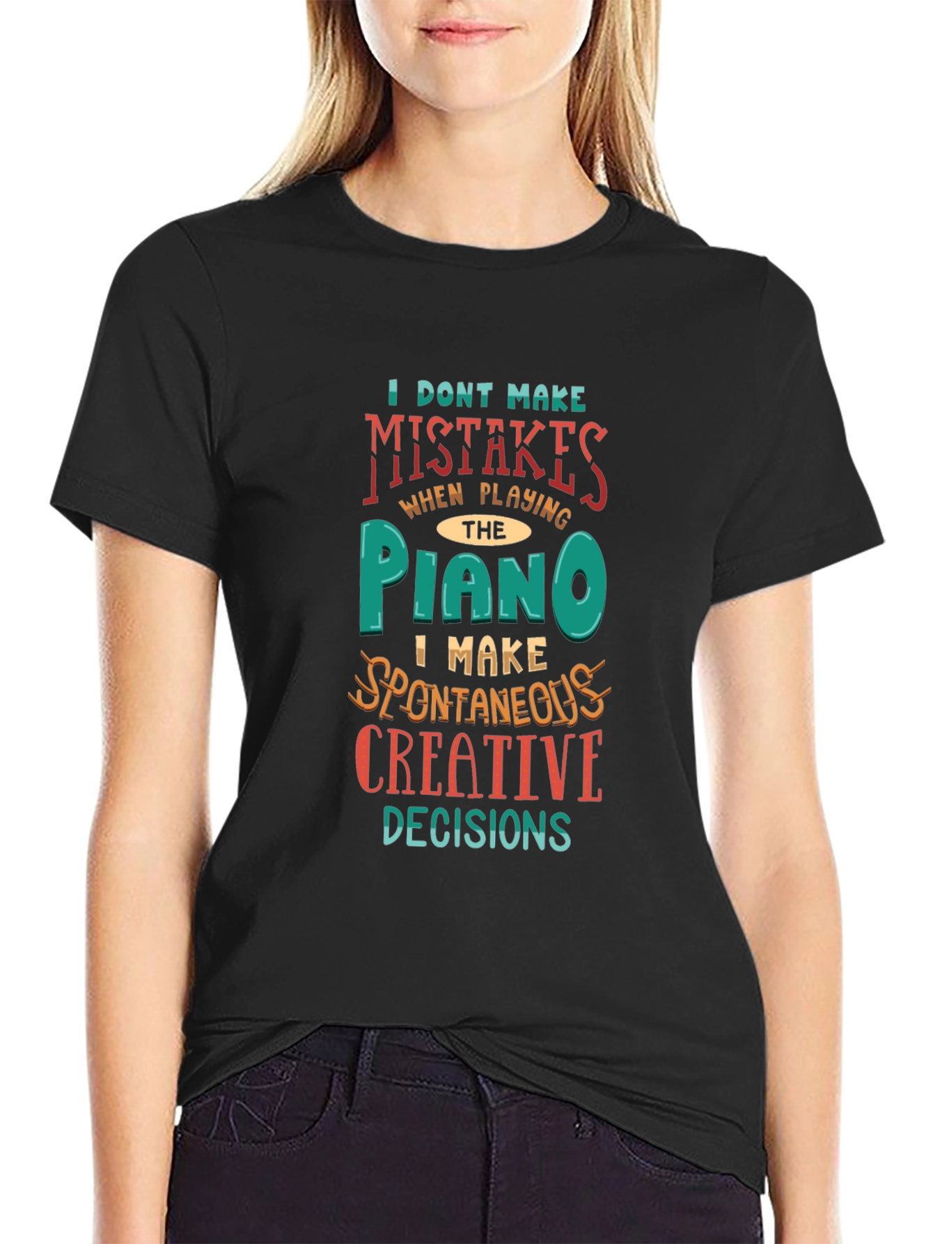 Piano Player Creative Decisions Graphic Tee