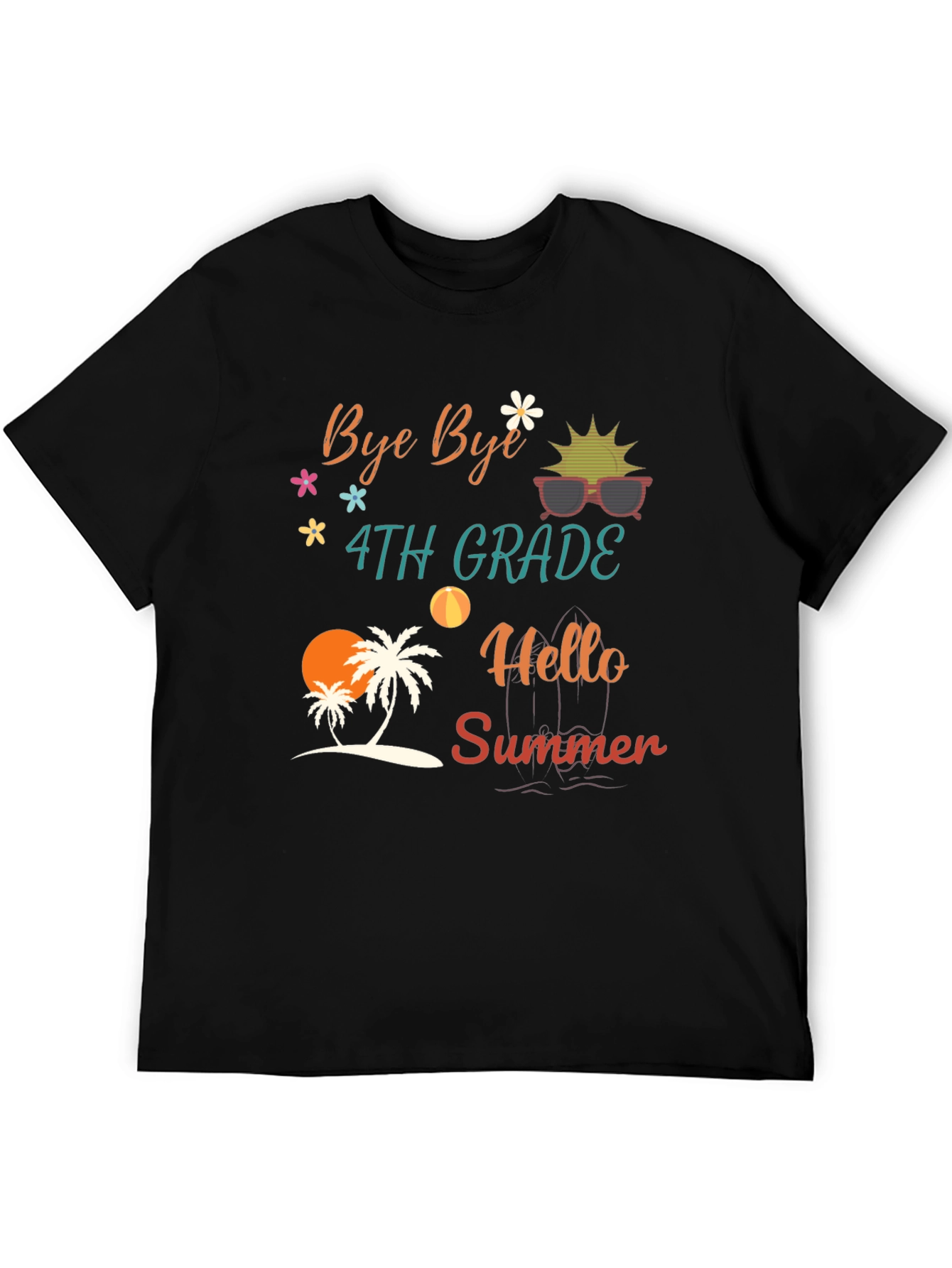 Bye Bye 4th Grade Hello Summer T-Shirt