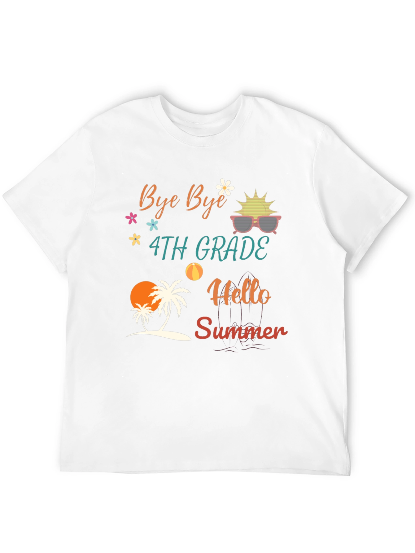 Bye Bye 4th Grade Hello Summer T-Shirt