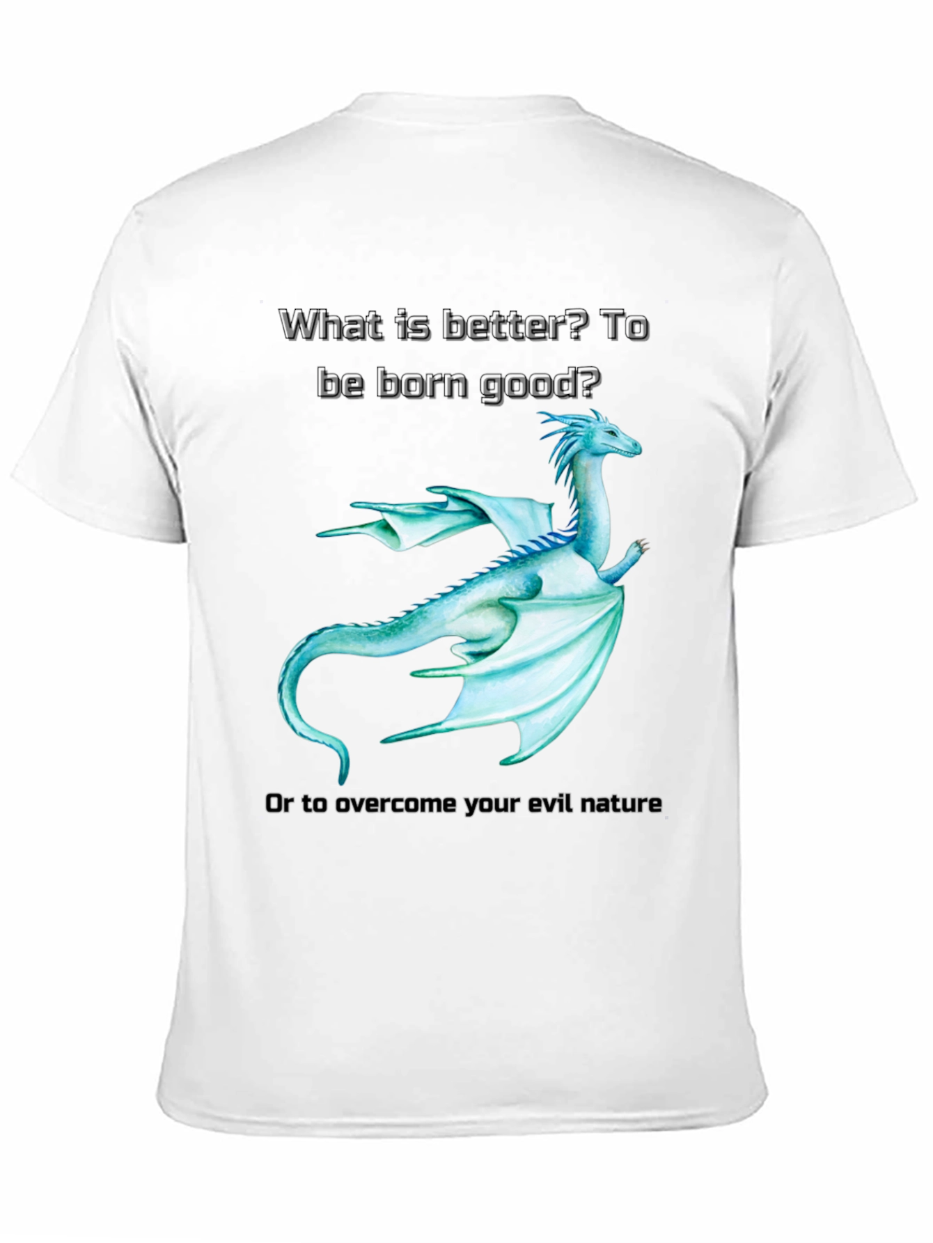 Dragon Tee: Born Good or Overcome Evil?