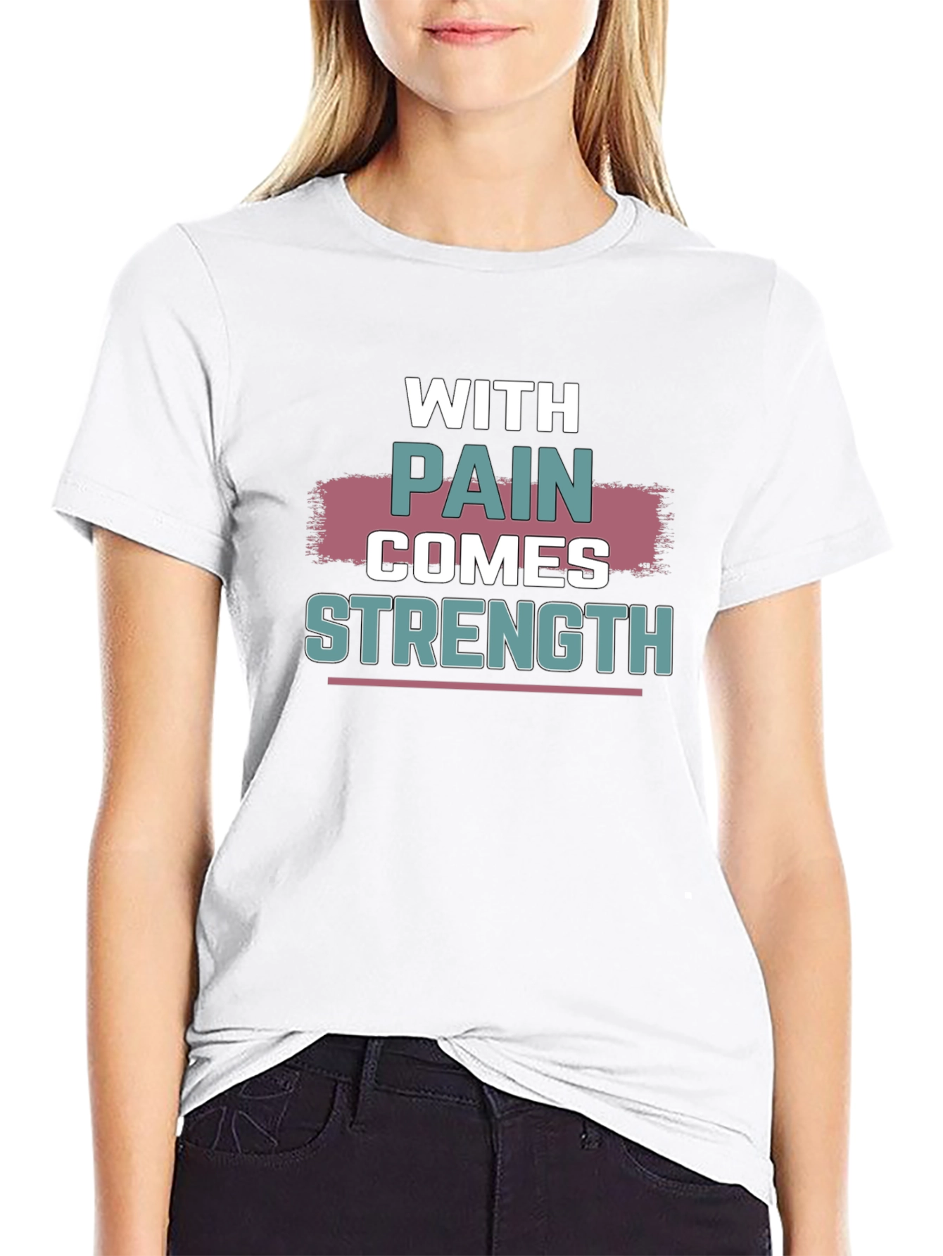 With Pain Comes Strength T-Shirt