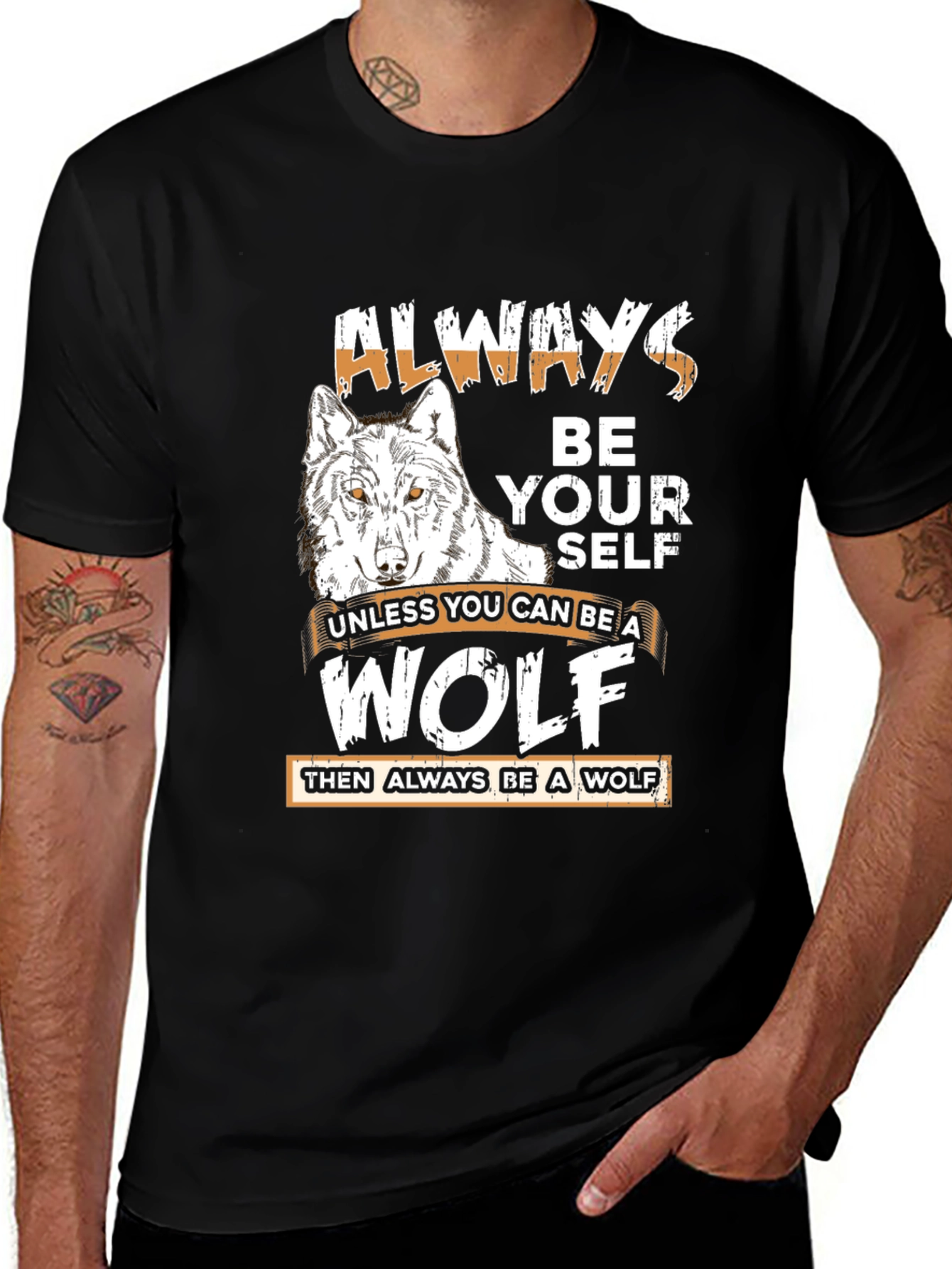 Always Be Yourself Wolf Graphic Tee