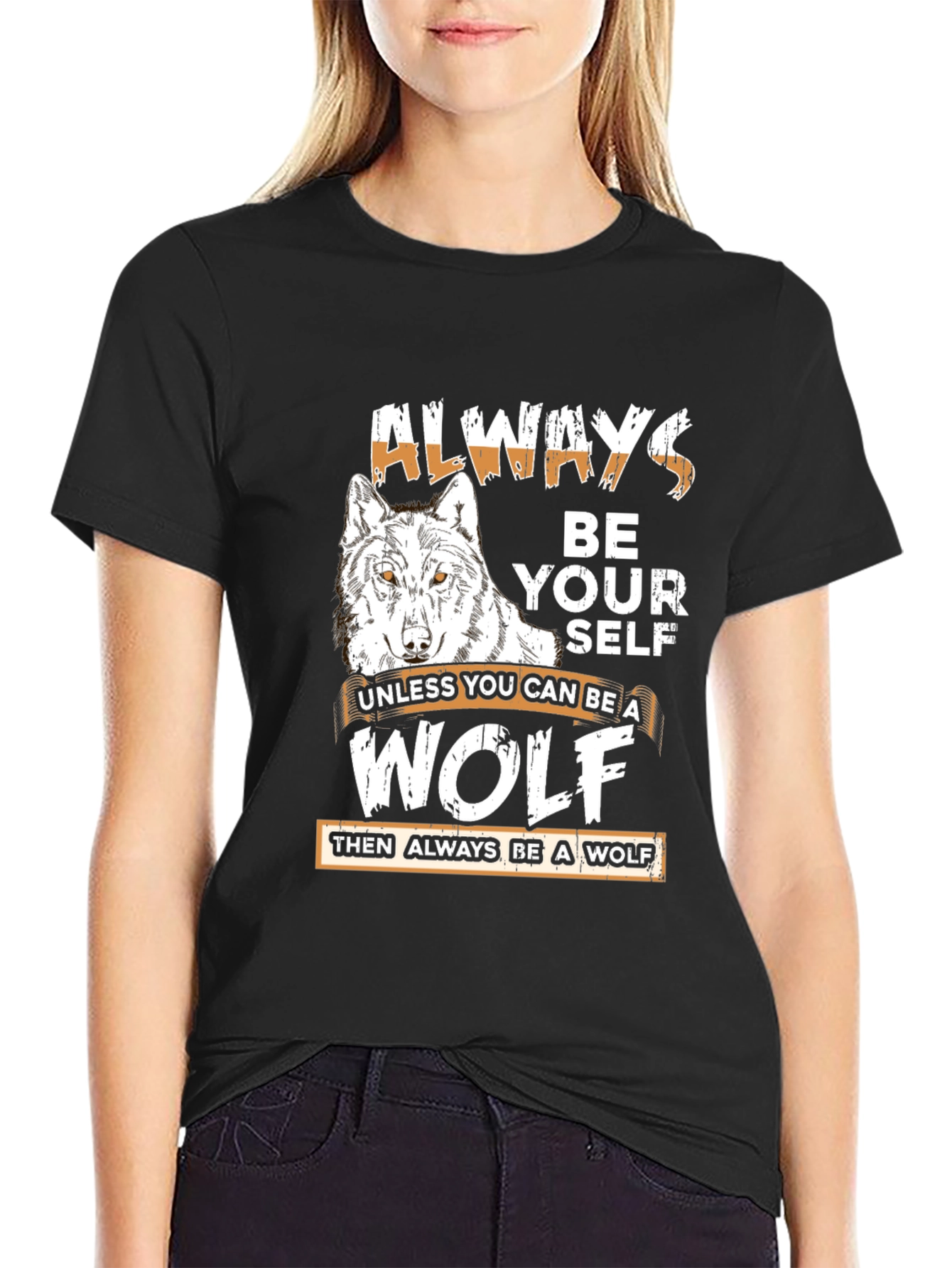 Always Be Yourself Wolf Graphic Tee