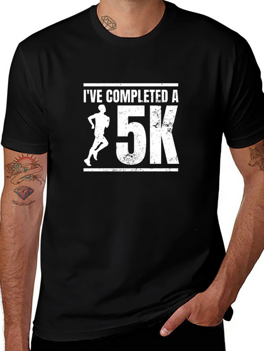 Ive Completed a 5K Black T-Shirt