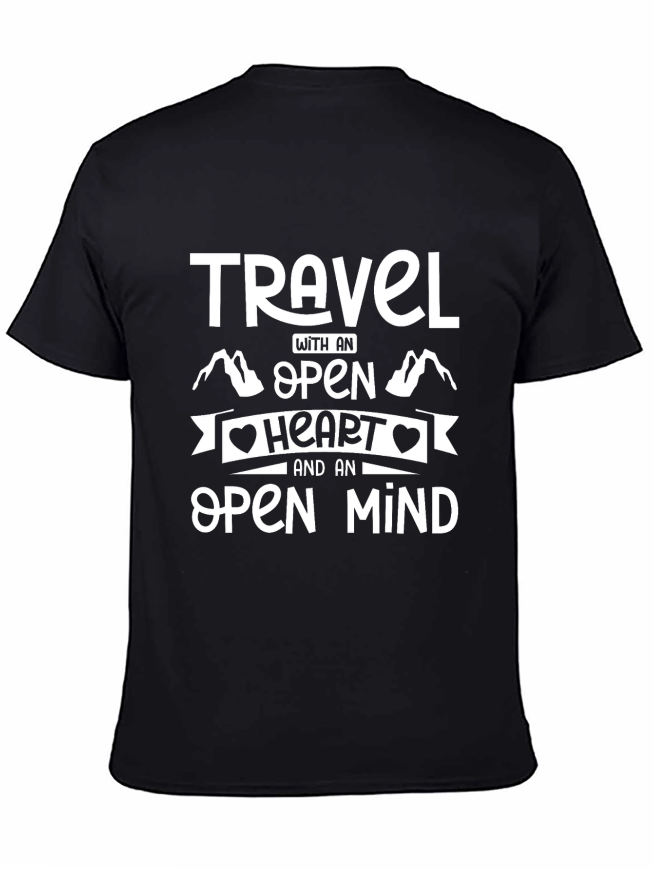Travel with an Open Heart & Mind T-Shirt