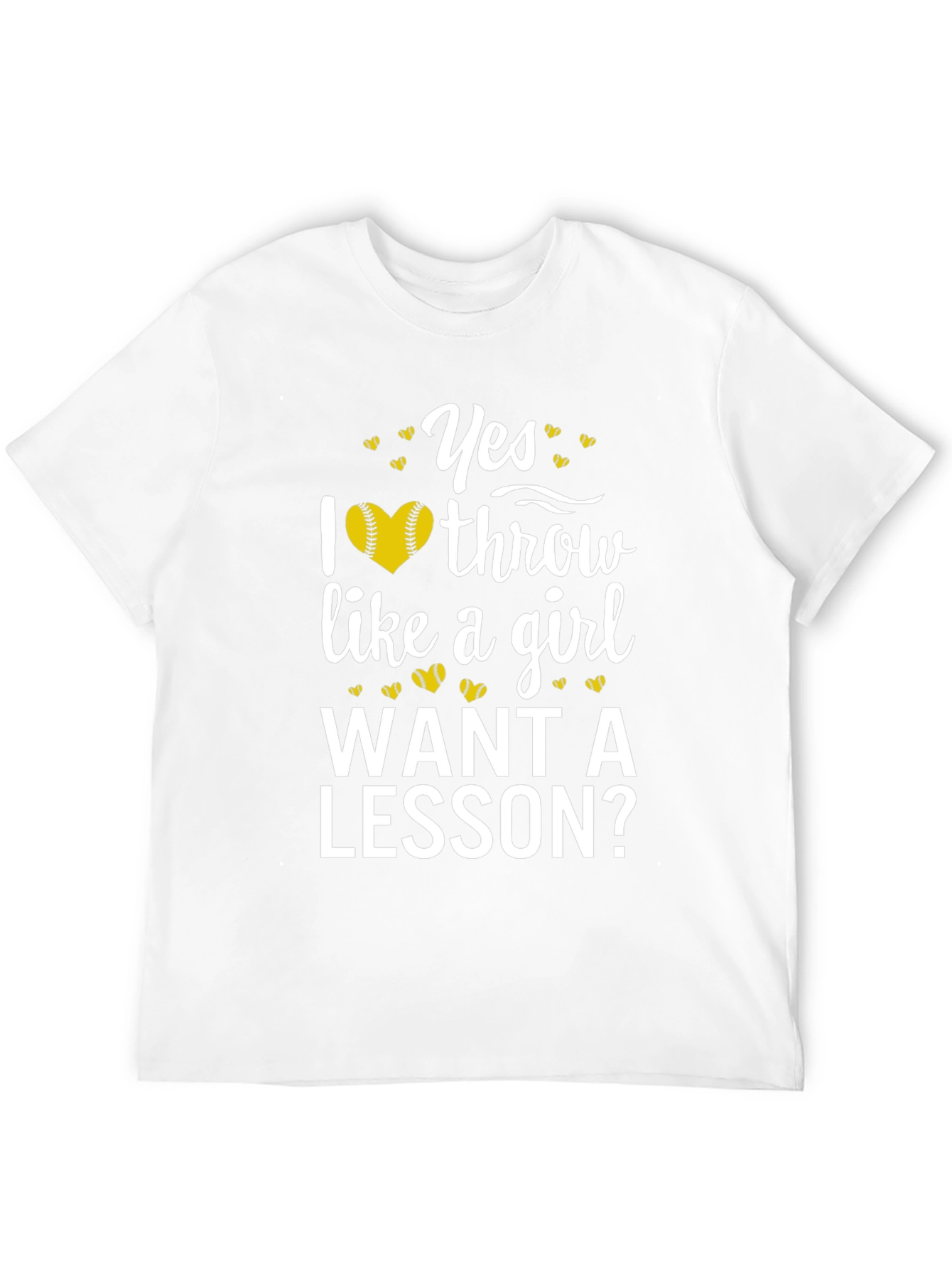 Yes I Throw Like a Girl T-Shirt