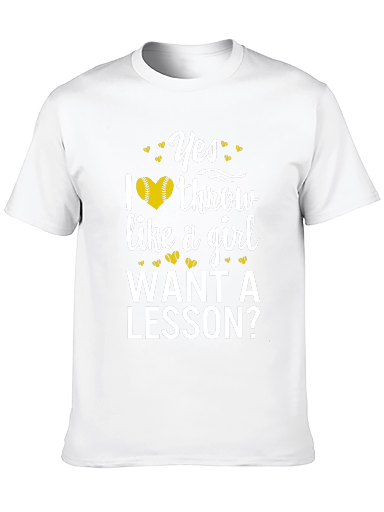 Yes I Throw Like a Girl T-Shirt