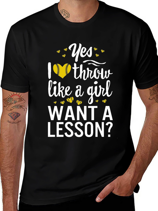Yes I Throw Like a Girl T-Shirt