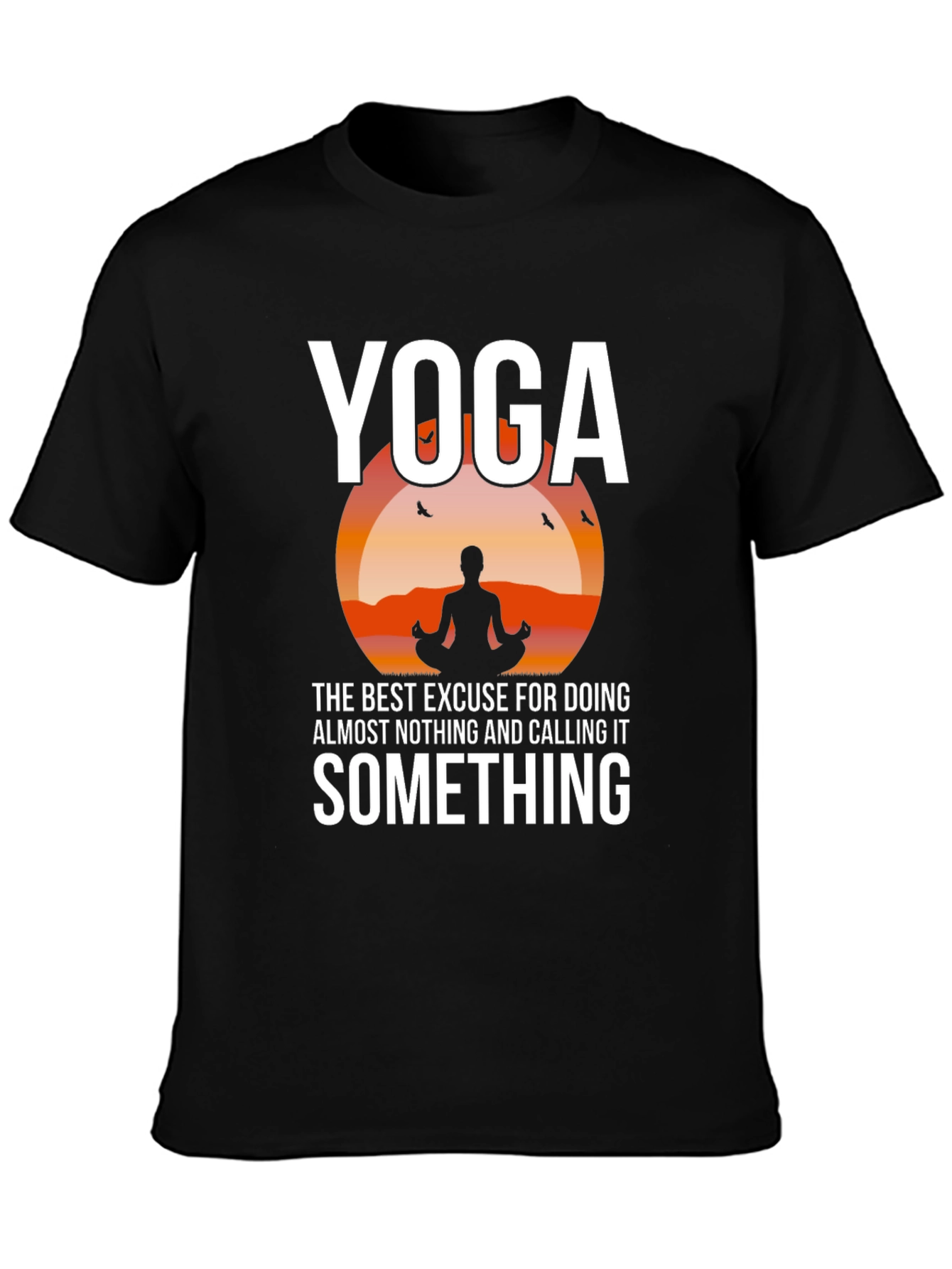 Yoga Excuse T-Shirt