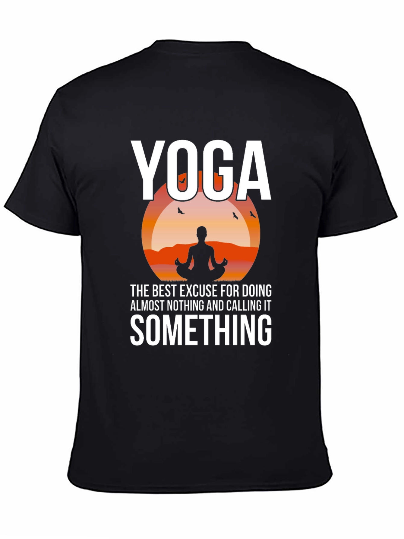 Yoga Excuse T-Shirt