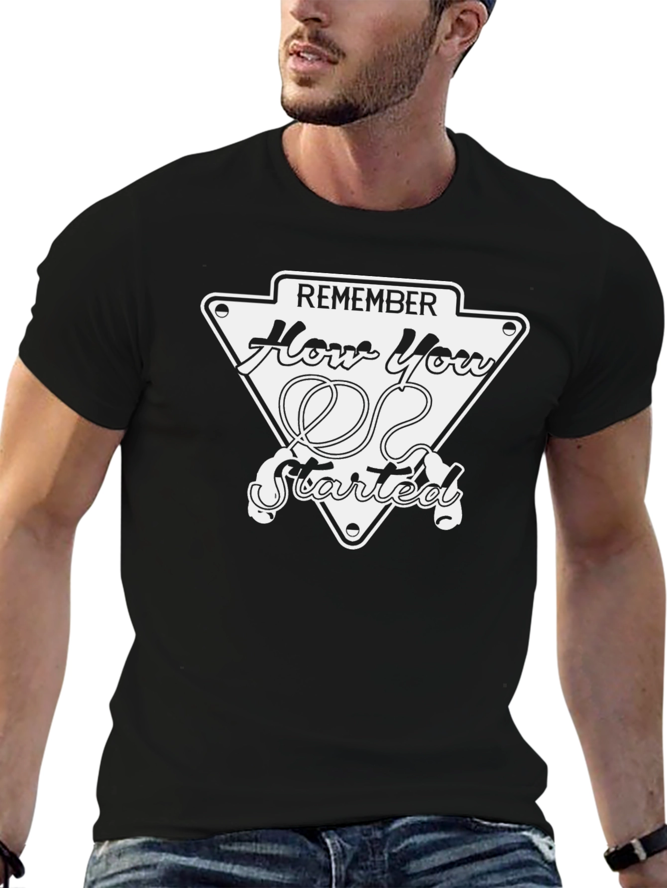 Remember How You Started Black T-Shirt