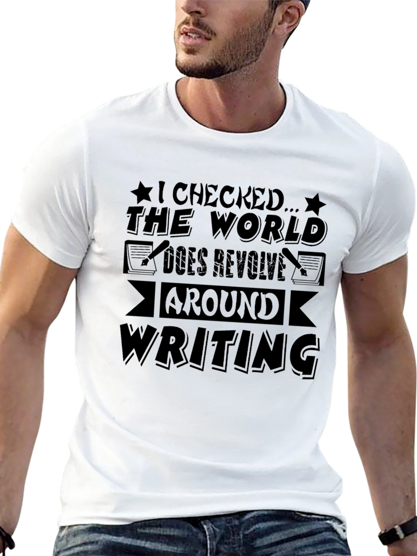 Writing Revolves Around the World Funny Novelty T-Shirt