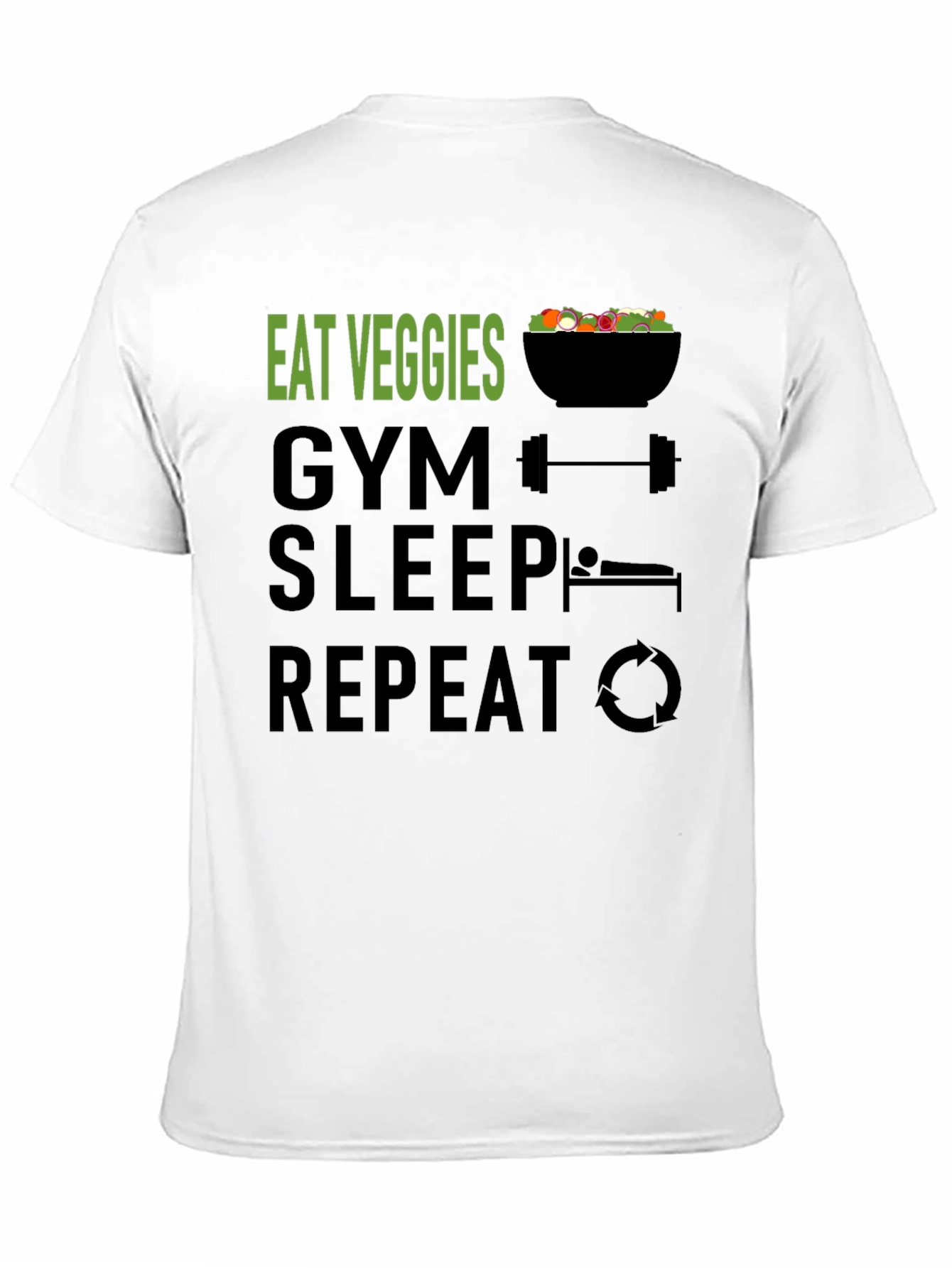 Eat Veggies Gym Sleep Repeat Funny Workout Shirt
