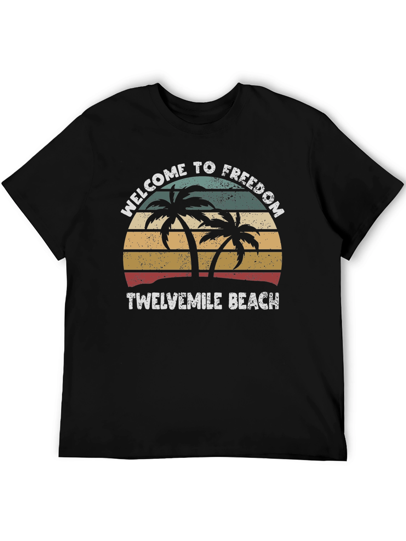 Welcome to Freedom Twelvemile Beach Graphic T-Shirt