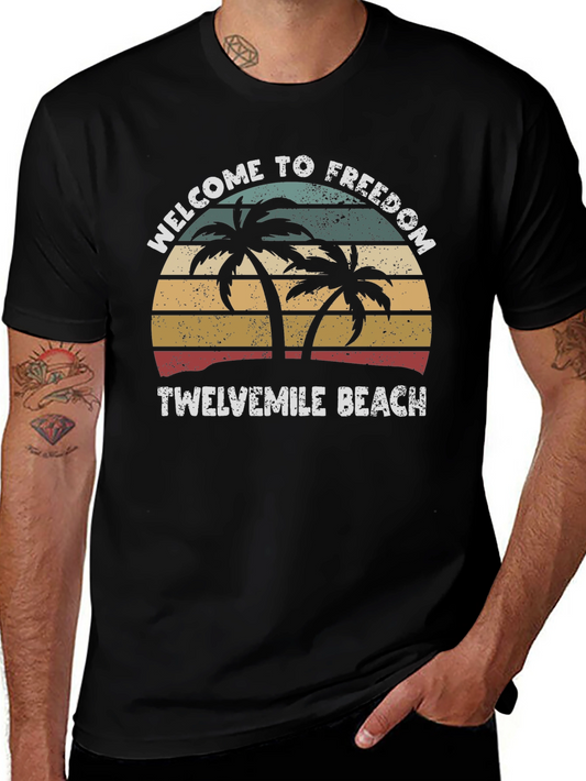 Welcome to Freedom Twelvemile Beach Graphic T-Shirt