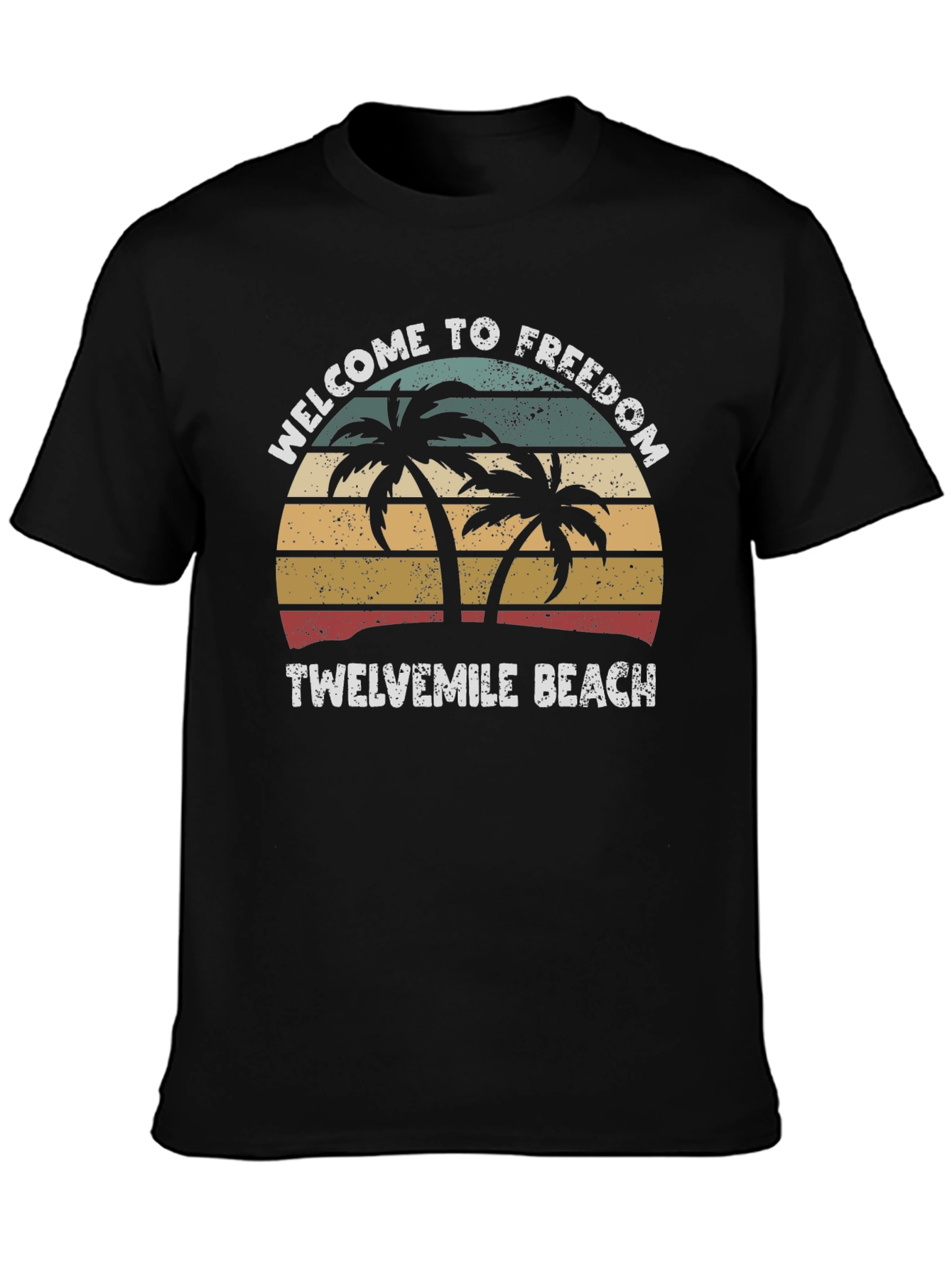 Welcome to Freedom Twelvemile Beach Graphic T-Shirt