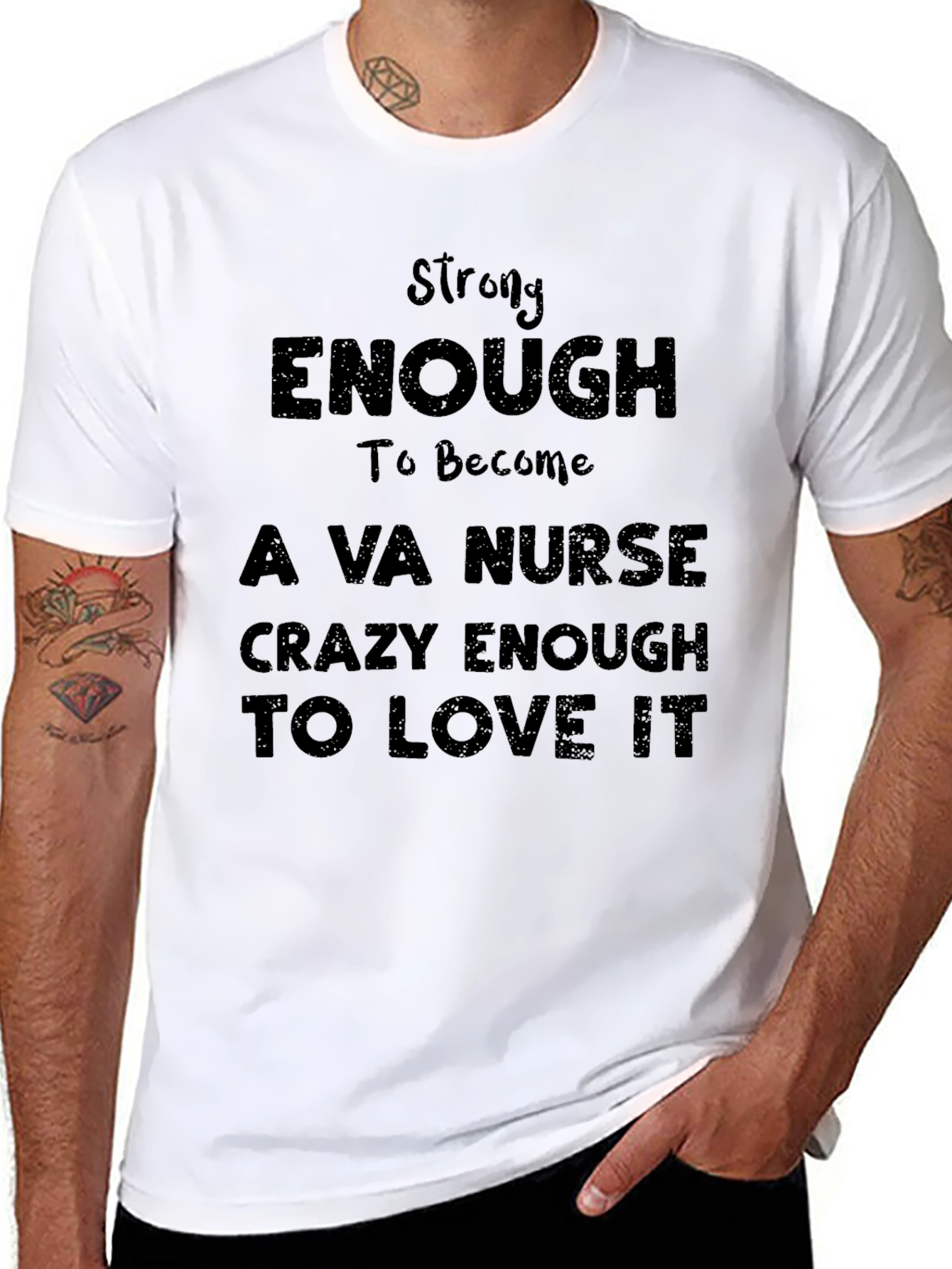 Strong Enough VA Nurse T-Shirt