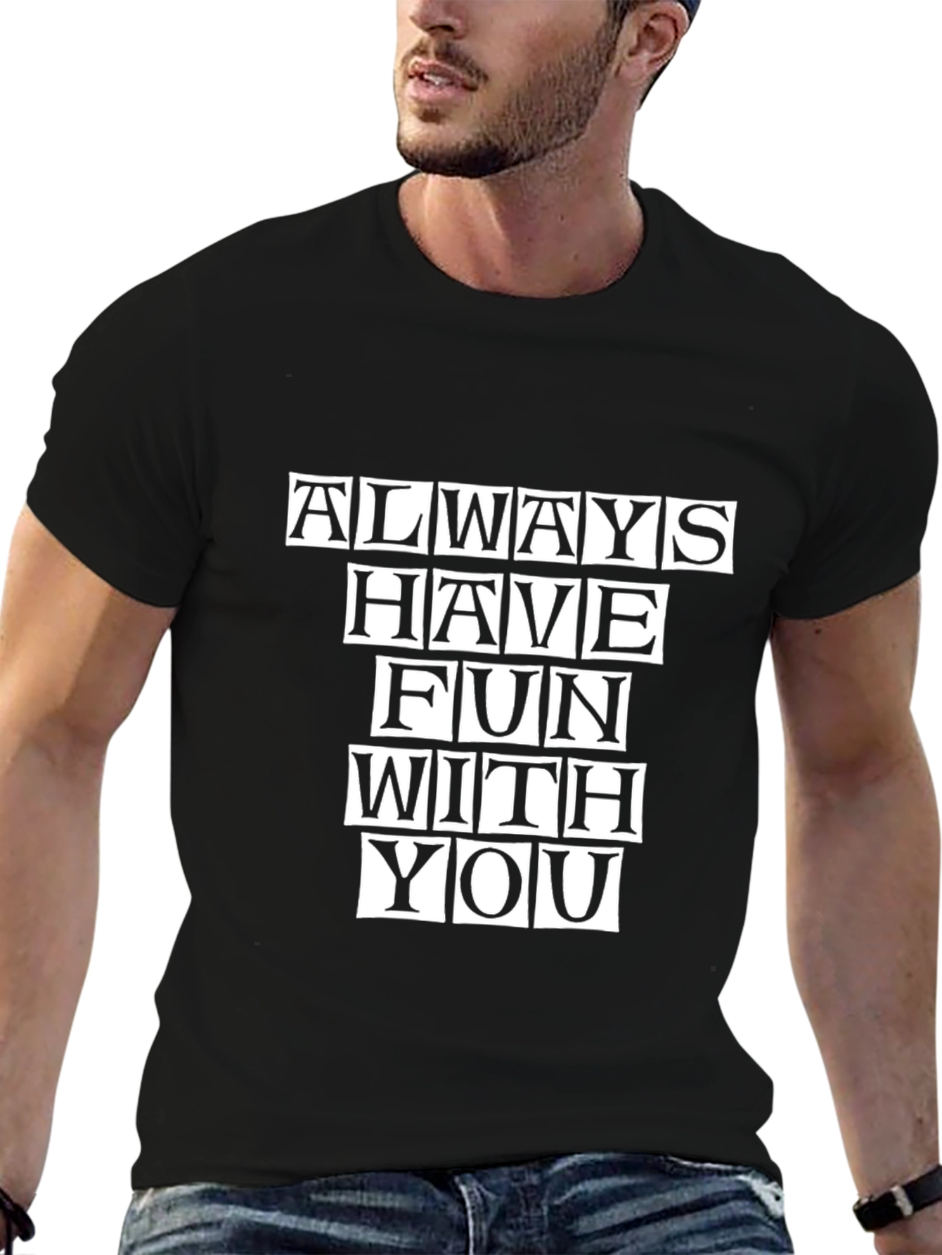Always Have Fun With You Black Tee