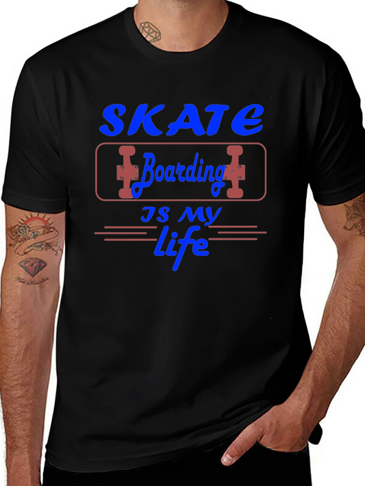 Skate Boarding is My Life Graphic T-Shirt