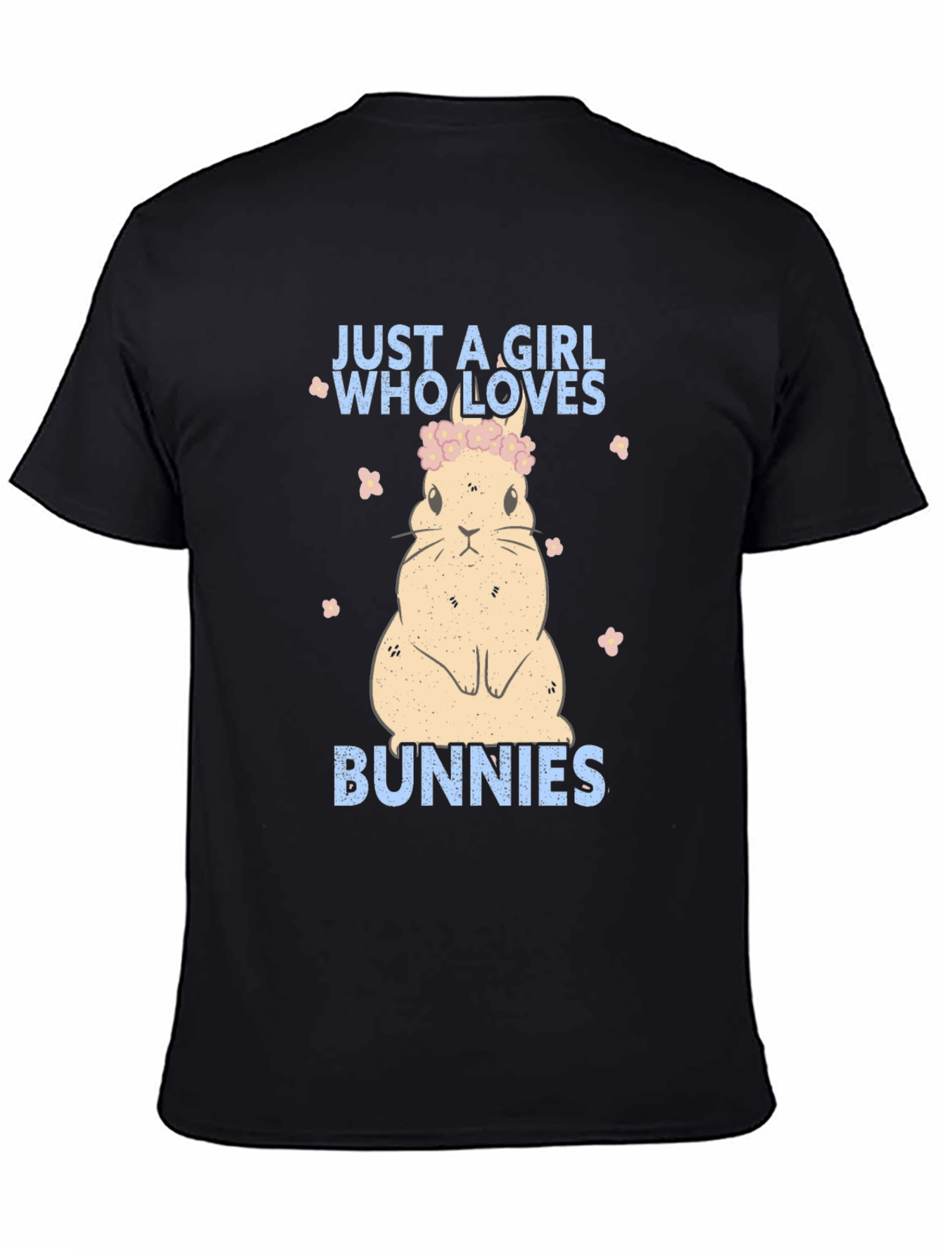 Just a Girl Who Loves Bunnies T-Shirt