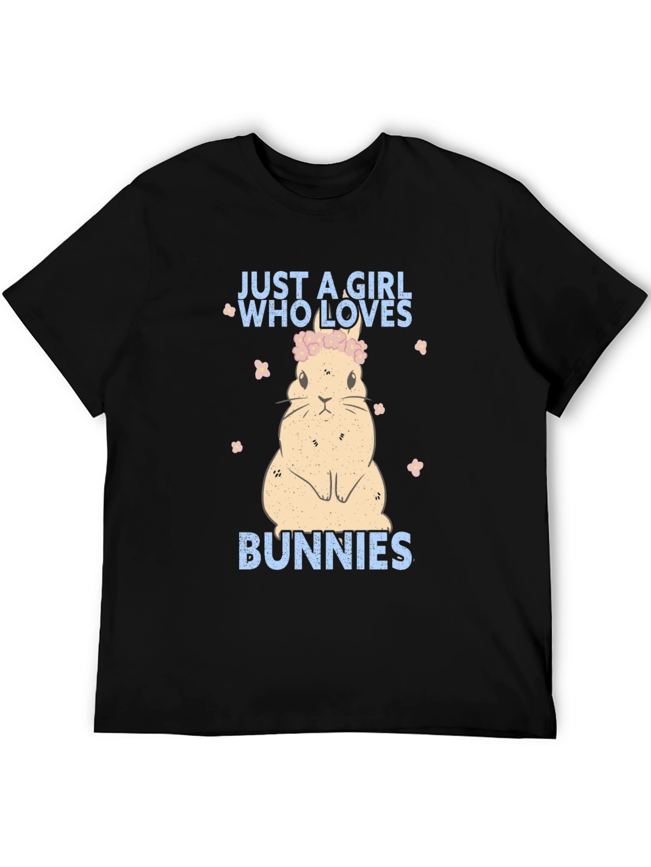 Just a Girl Who Loves Bunnies T-Shirt
